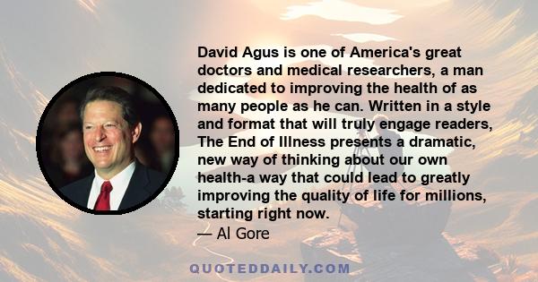 David Agus is one of America's great doctors and medical researchers, a man dedicated to improving the health of as many people as he can. Written in a style and format that will truly engage readers, The End of Illness