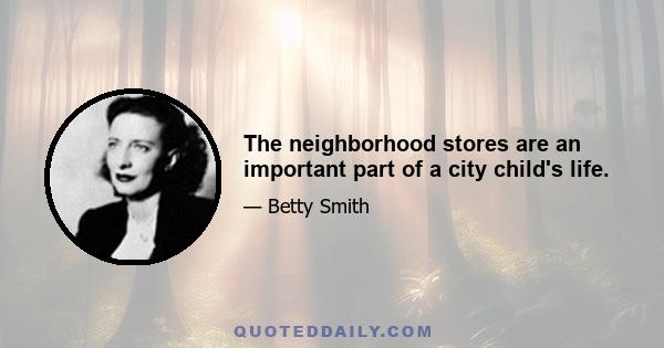 The neighborhood stores are an important part of a city child's life.