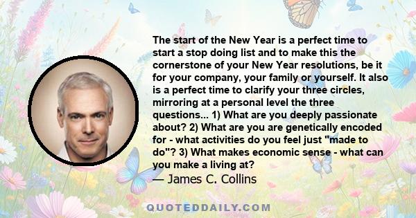The start of the New Year is a perfect time to start a stop doing list and to make this the cornerstone of your New Year resolutions, be it for your company, your family or yourself. It also is a perfect time to clarify