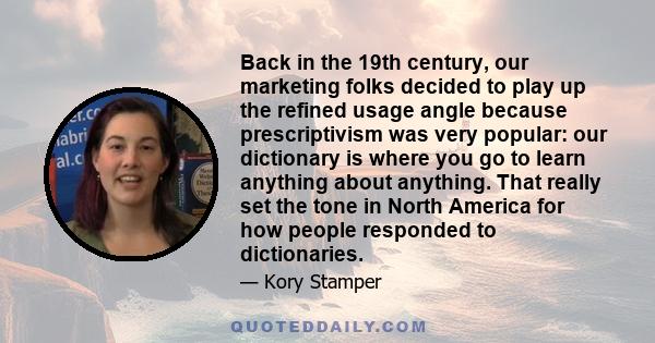Back in the 19th century, our marketing folks decided to play up the refined usage angle because prescriptivism was very popular: our dictionary is where you go to learn anything about anything. That really set the tone