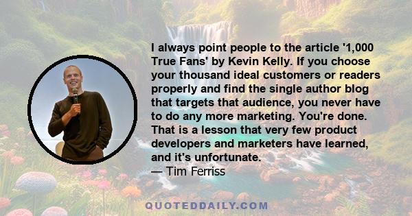 I always point people to the article '1,000 True Fans' by Kevin Kelly. If you choose your thousand ideal customers or readers properly and find the single author blog that targets that audience, you never have to do any