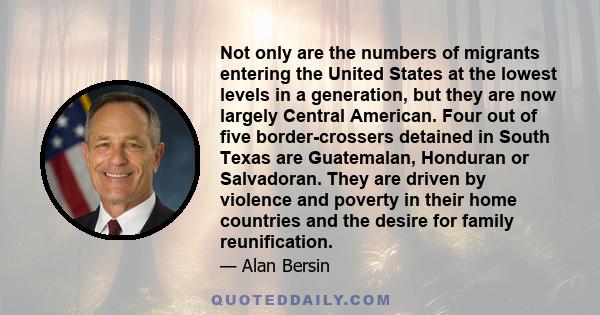 Not only are the numbers of migrants entering the United States at the lowest levels in a generation, but they are now largely Central American. Four out of five border-crossers detained in South Texas are Guatemalan,