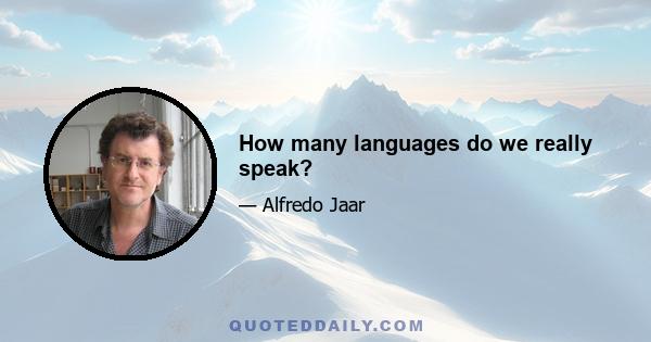 How many languages do we really speak?