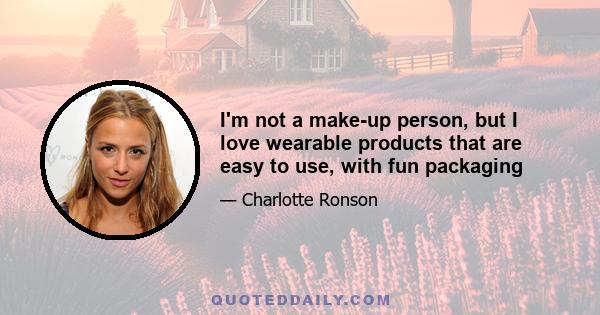 I'm not a make-up person, but I love wearable products that are easy to use, with fun packaging