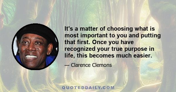 It's a matter of choosing what is most important to you and putting that first. Once you have recognized your true purpose in life, this becomes much easier.