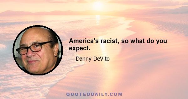 America's racist, so what do you expect.