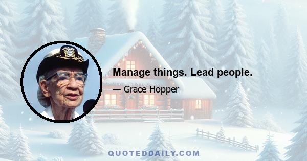 Manage things. Lead people.