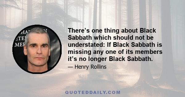 There’s one thing about Black Sabbath which should not be understated: If Black Sabbath is missing any one of its members it’s no longer Black Sabbath.