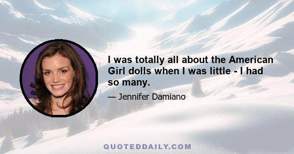 I was totally all about the American Girl dolls when I was little - I had so many.