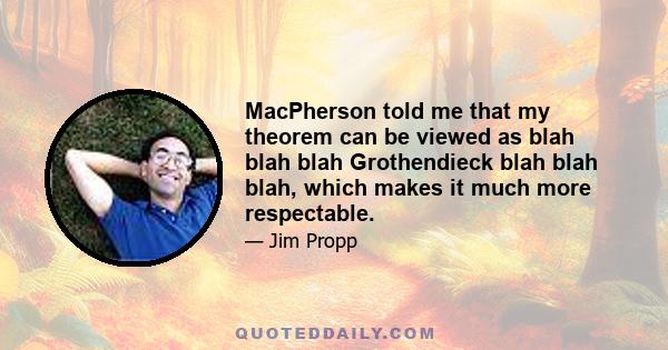 MacPherson told me that my theorem can be viewed as blah blah blah Grothendieck blah blah blah, which makes it much more respectable.