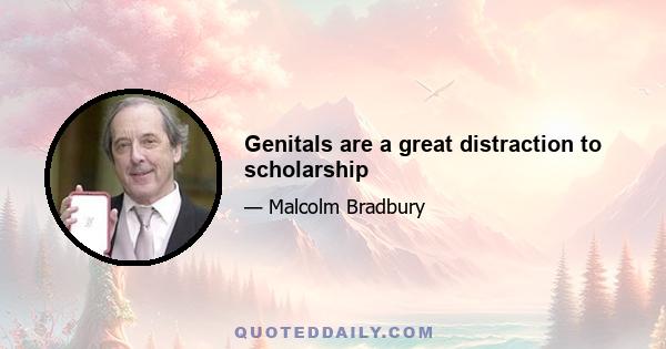 Genitals are a great distraction to scholarship