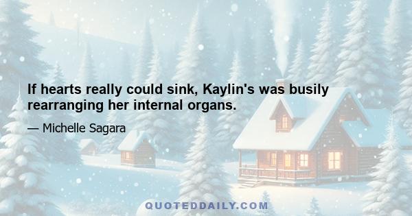 If hearts really could sink, Kaylin's was busily rearranging her internal organs.