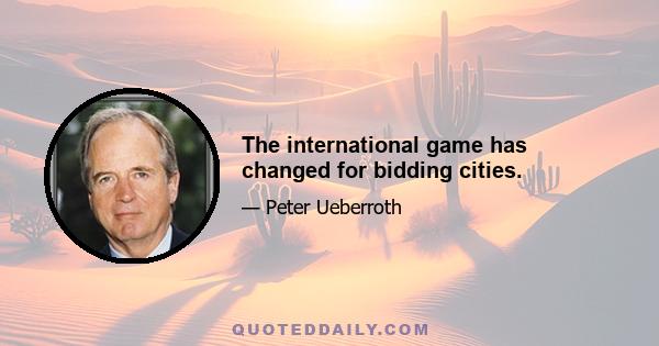 The international game has changed for bidding cities.