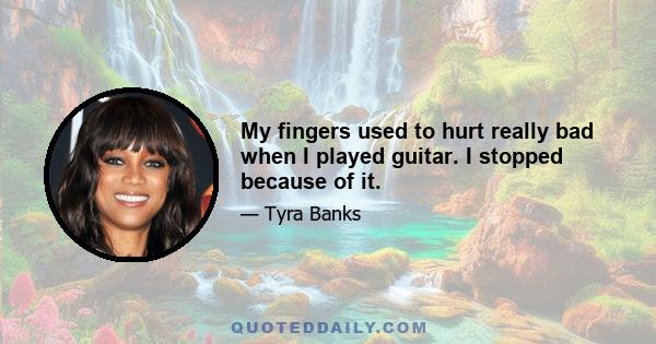My fingers used to hurt really bad when I played guitar. I stopped because of it.